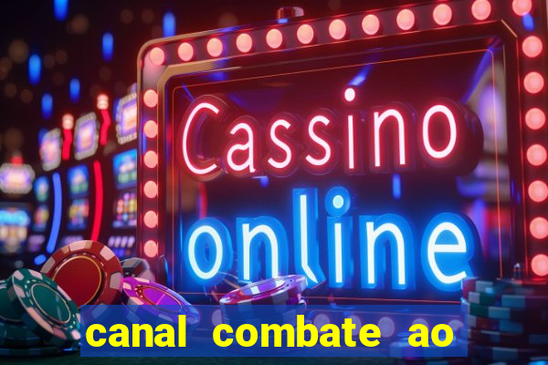 canal combate ao vivo multi canais